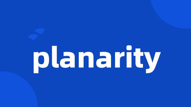 planarity