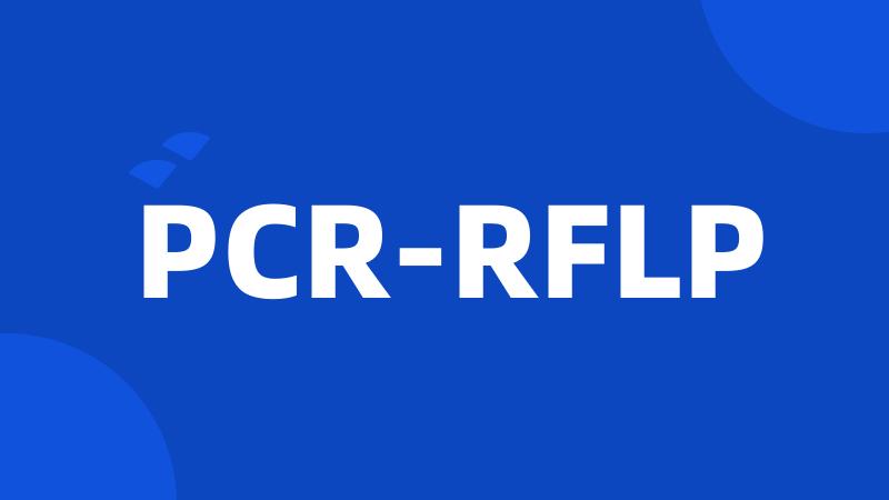 PCR-RFLP