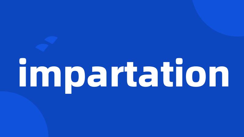 impartation