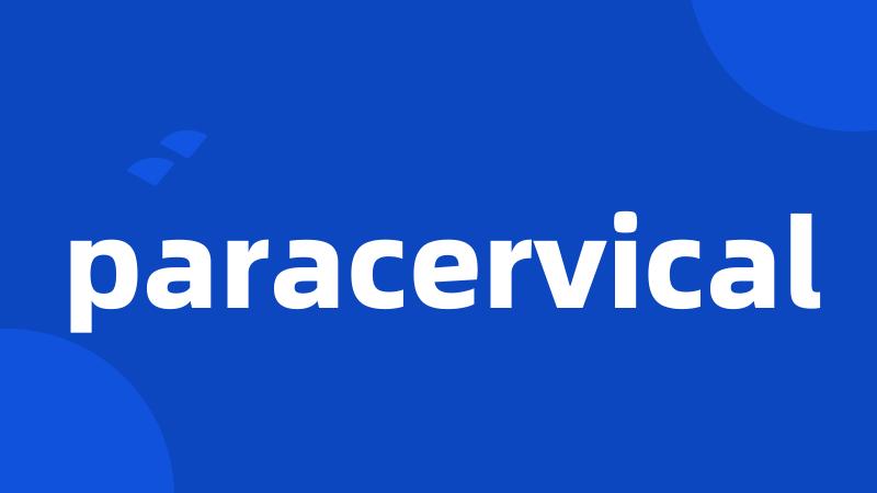 paracervical