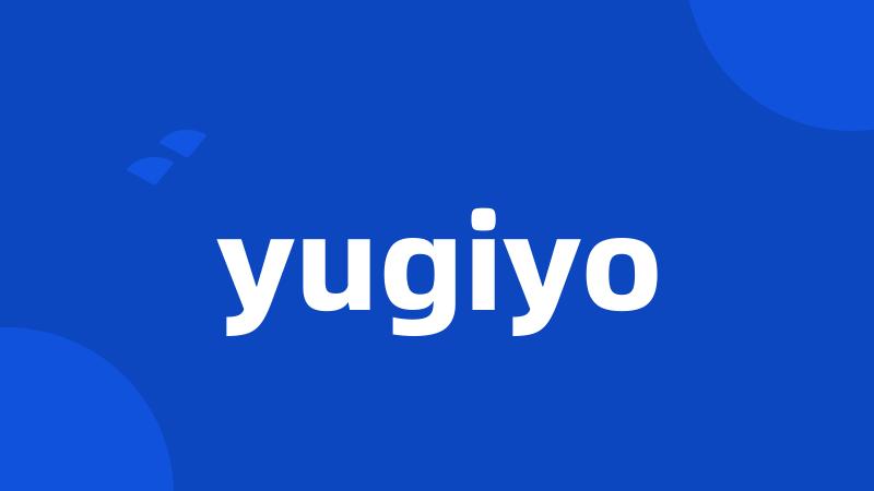yugiyo