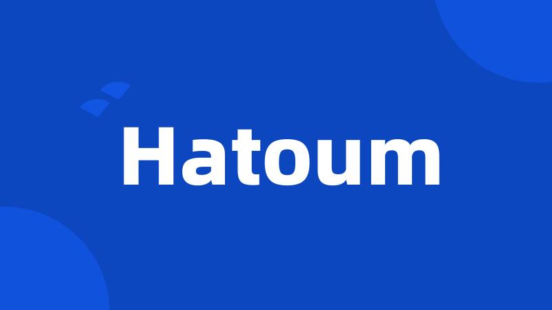 Hatoum