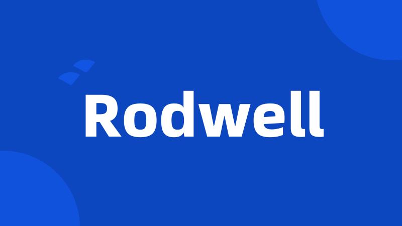 Rodwell