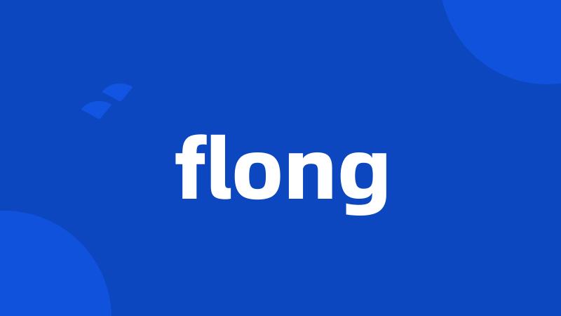 flong