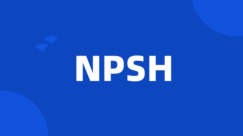 NPSH