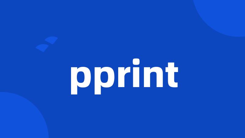 pprint