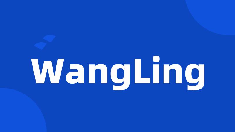 WangLing