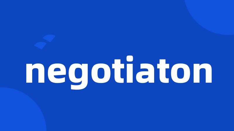 negotiaton