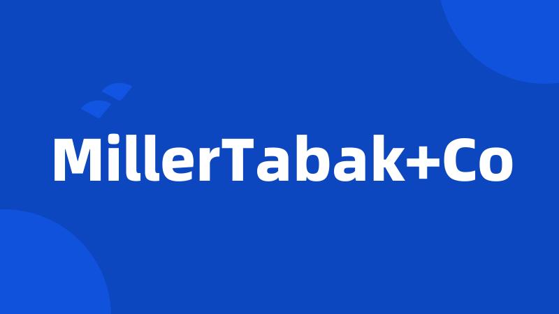 MillerTabak+Co