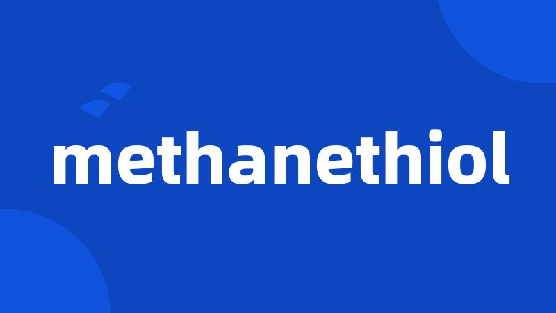 methanethiol