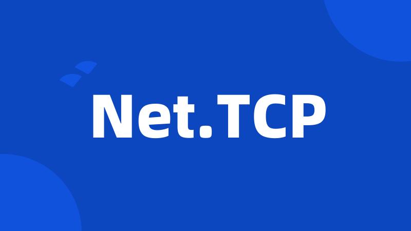 Net.TCP