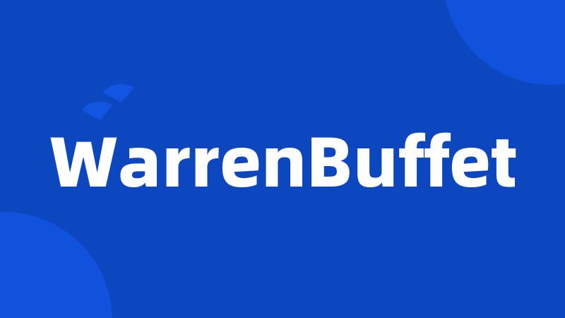 WarrenBuffet