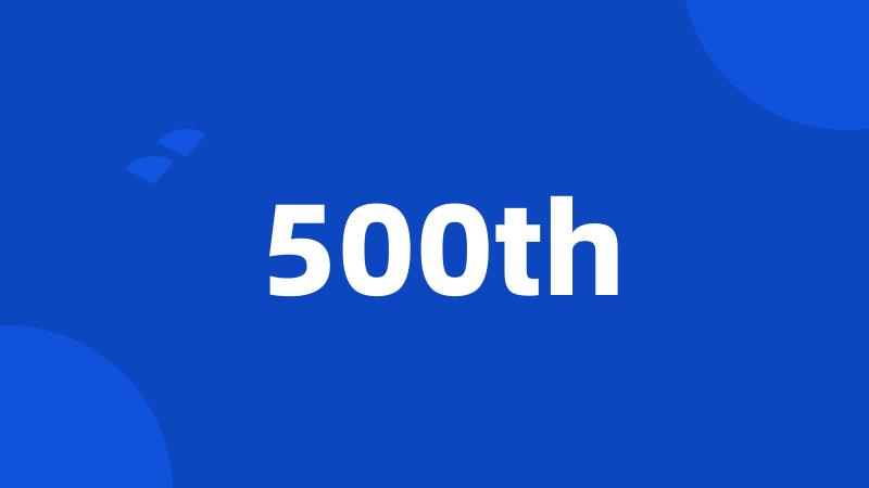 500th