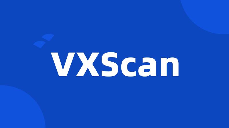 VXScan