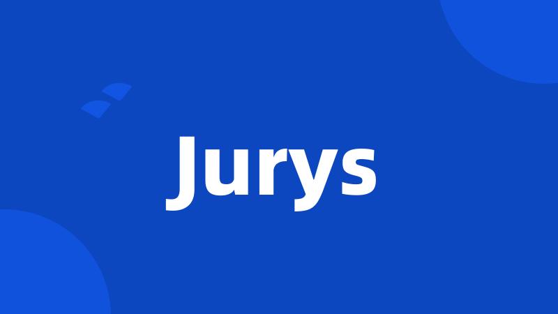 Jurys