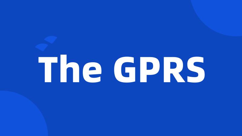 The GPRS