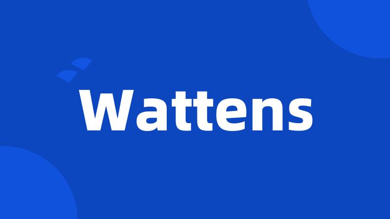 Wattens