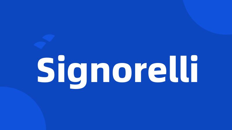 Signorelli