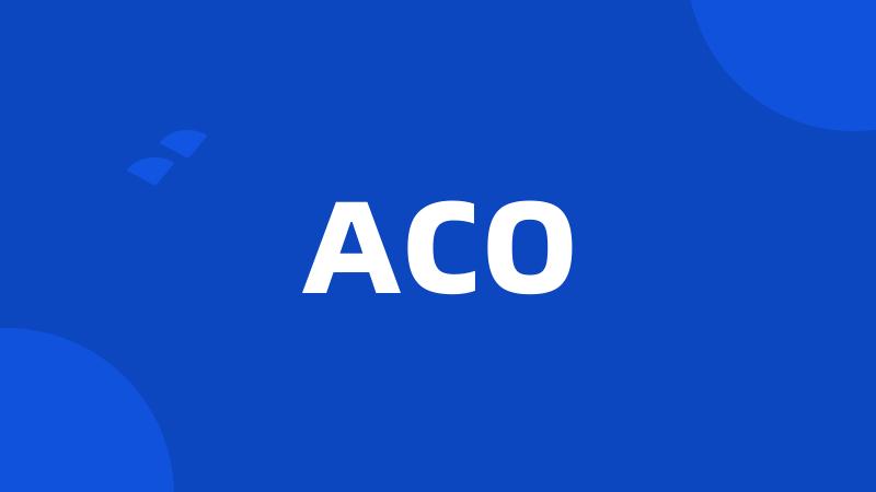 ACO