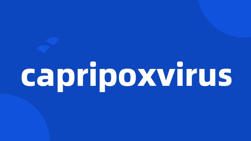 capripoxvirus