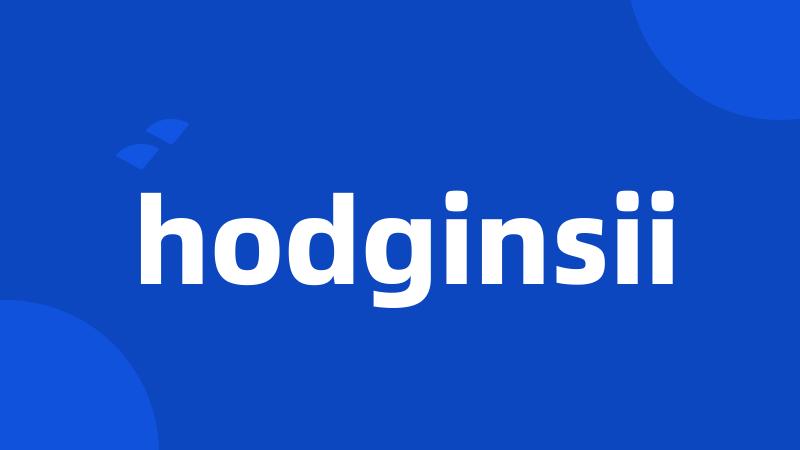 hodginsii