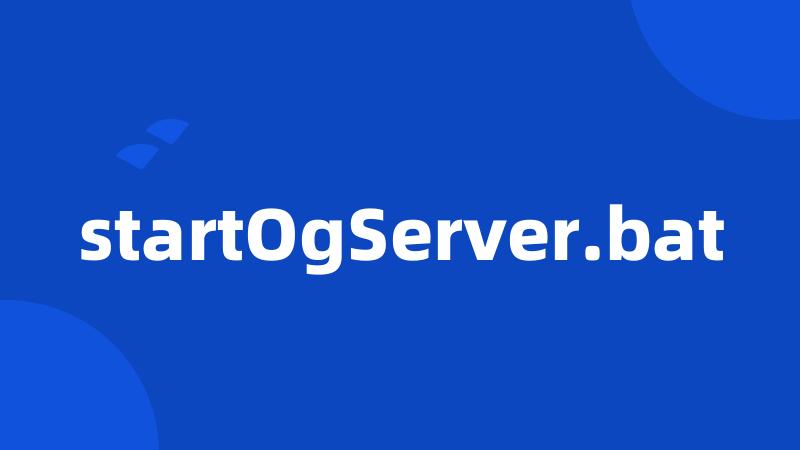 startOgServer.bat