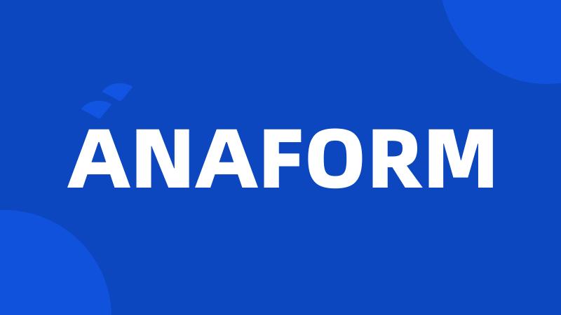 ANAFORM