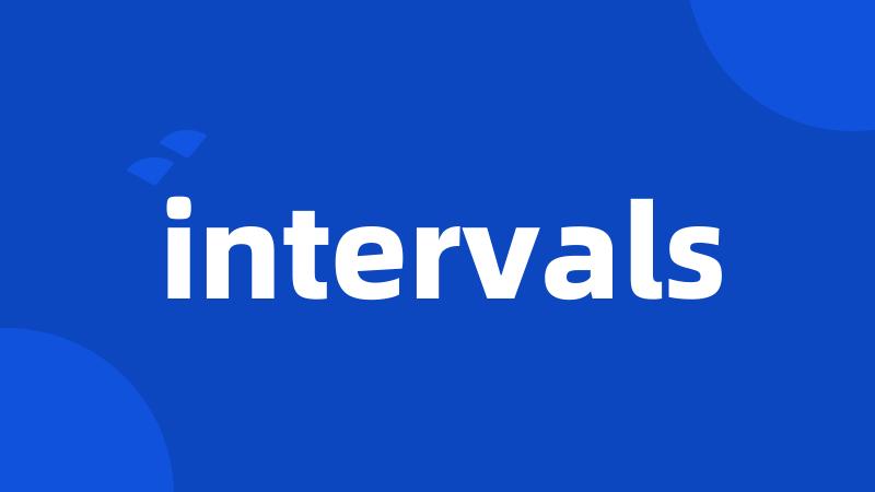 intervals