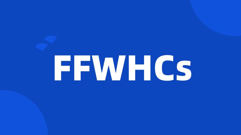 FFWHCs