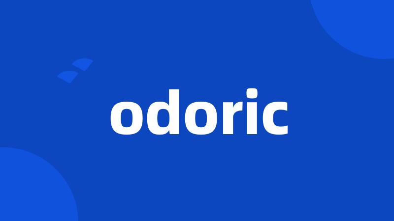 odoric