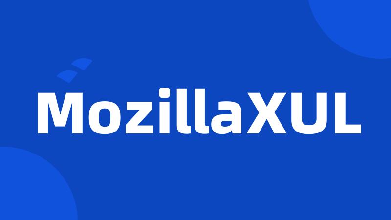 MozillaXUL