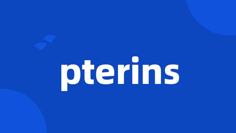 pterins