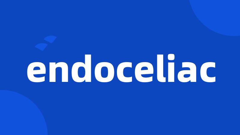 endoceliac