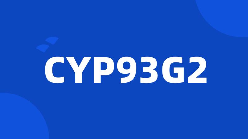 CYP93G2