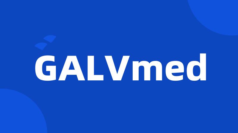 GALVmed