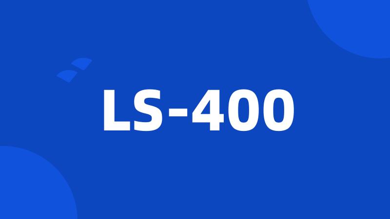 LS-400