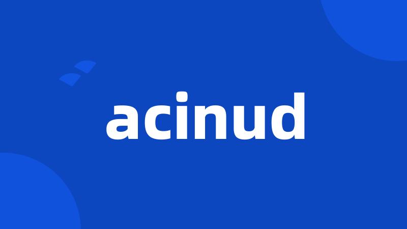 acinud