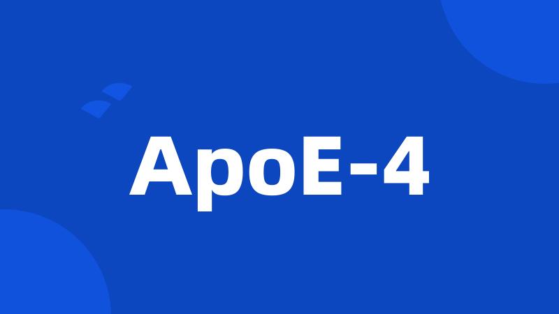 ApoE-4