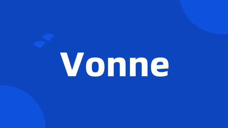 Vonne