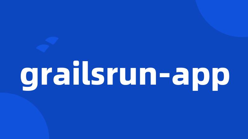 grailsrun-app