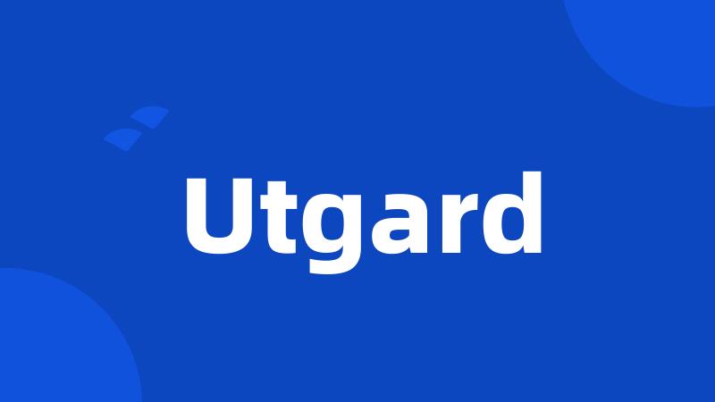 Utgard