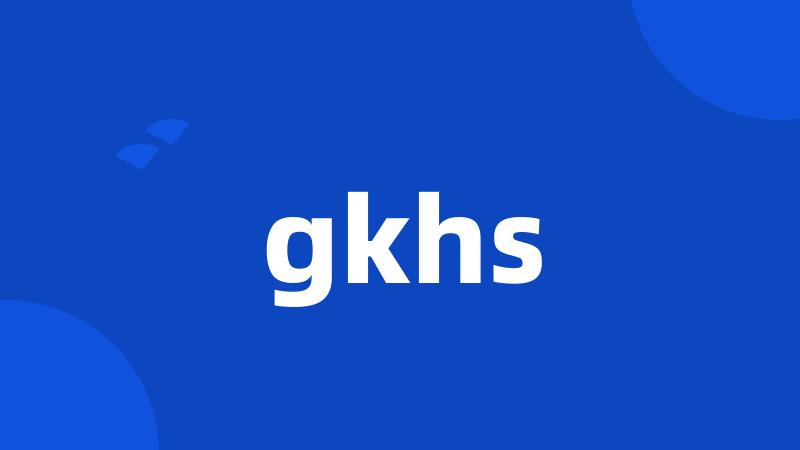 gkhs