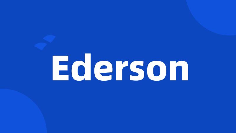 Ederson