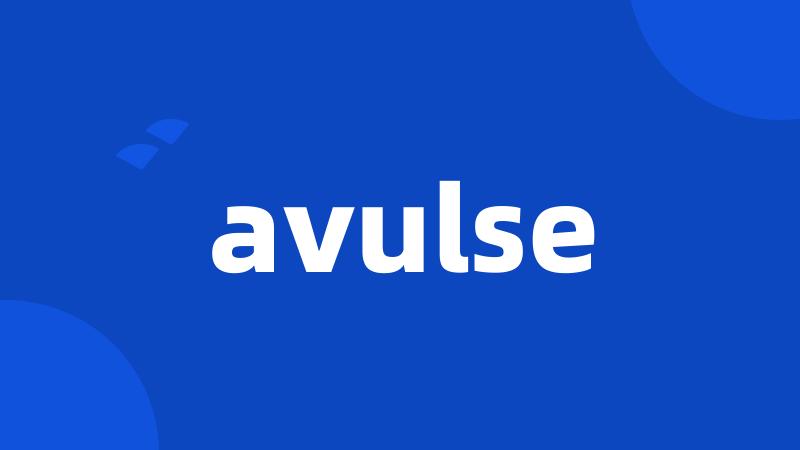 avulse