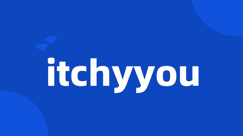 itchyyou