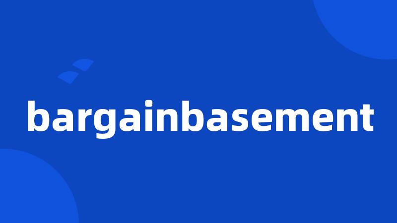 bargainbasement