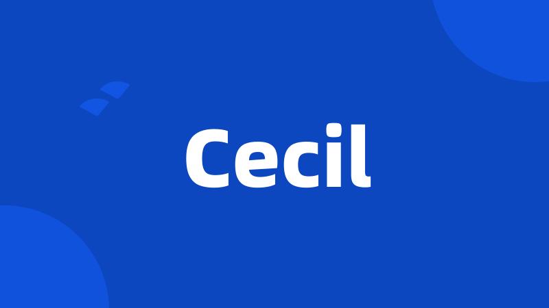 Cecil