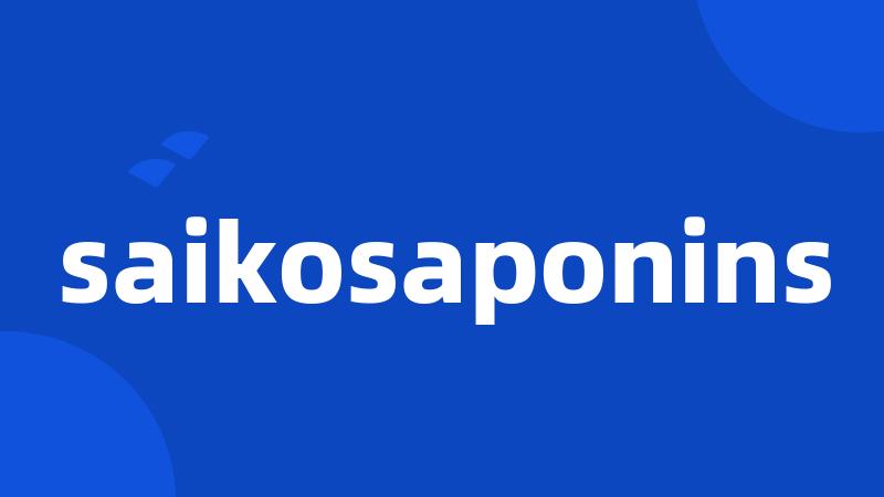 saikosaponins