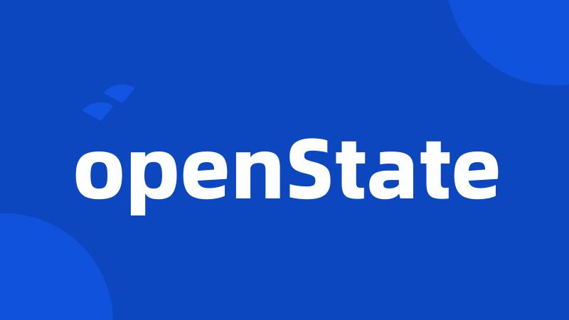 openState