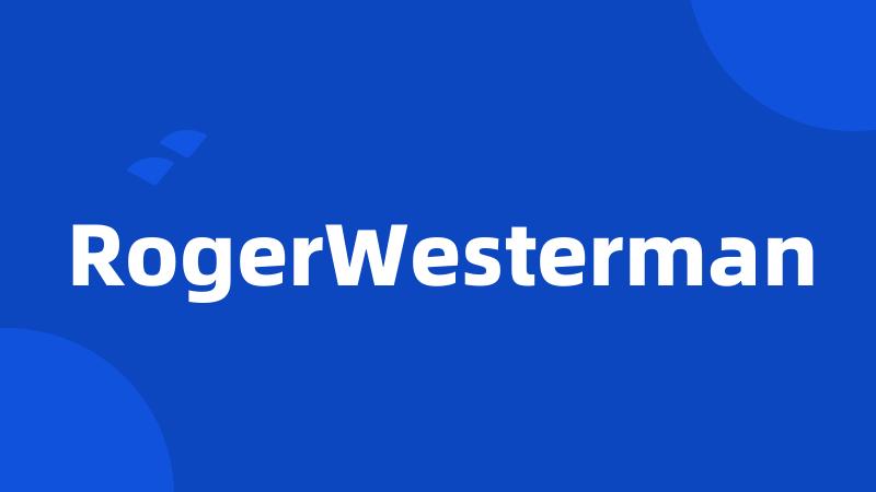 RogerWesterman